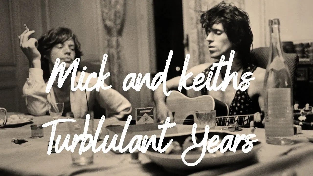 Mick Jagger and Keith Richards Turbulent years