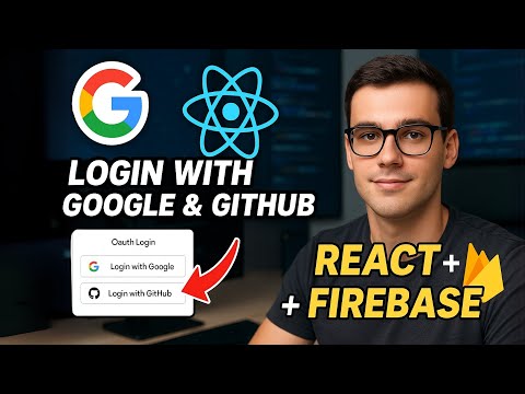 OAuth Login with Google & GitHub using Firebase in React  Step-by-Step Tutorial