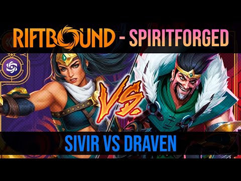 DRAVEN ESTÁ LOCO | SIVIR VS DRAVEN - RIFTBOUND SPIRITFORGED EXHIBITION MATCH