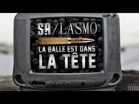 S.A feat LASMO / La balle est dans la tête / Prod Wolfgang / Bonus / JPDJS /2K18/ #RO