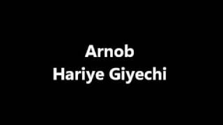 Arnob - Hariye Giyechi