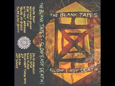The Blank Tapes - Hold On