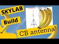 CB RADIO SKYLAB Starduster Super Wide Band Antenna CB 27MHz Home Brew On A DX Commander Pole