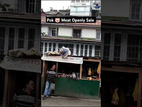 Darjeeling Openly Sale Pok & beef meat in Market | Do you know ? | #Darjeeling #darjeelingmarket