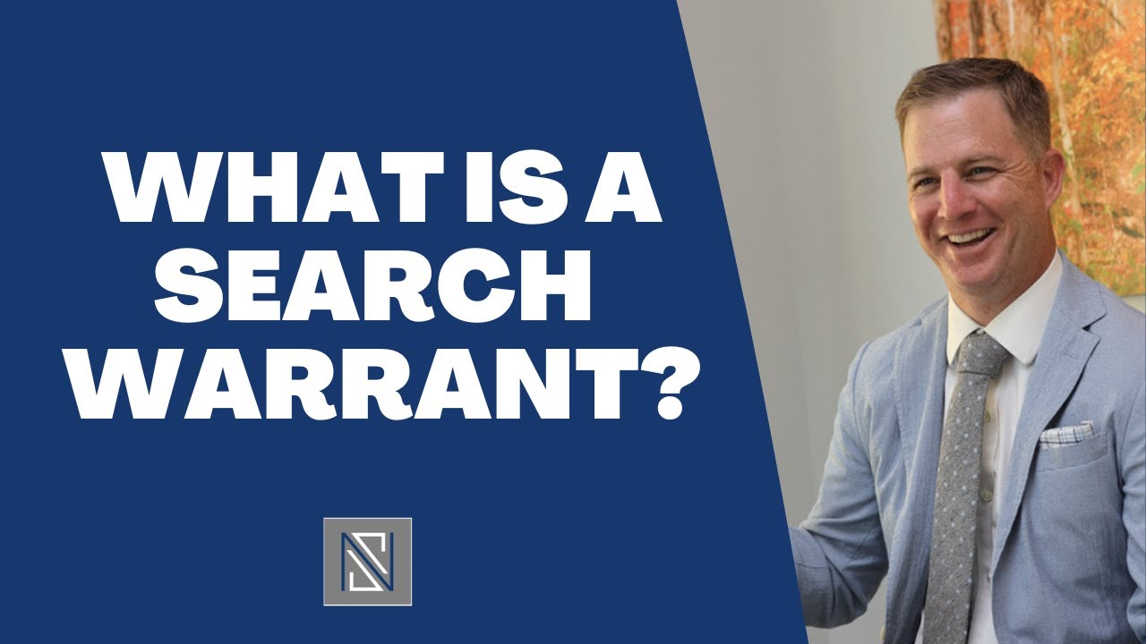 What is a Search Warrant?