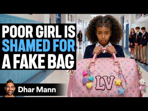 Poor Girl Is SHAMED For FAKE BAGS By Rich Girl | Dhar Mann Studios