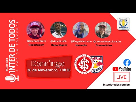 Ao Vivo || Inter x Bragantino || Direto do Beira-Rio