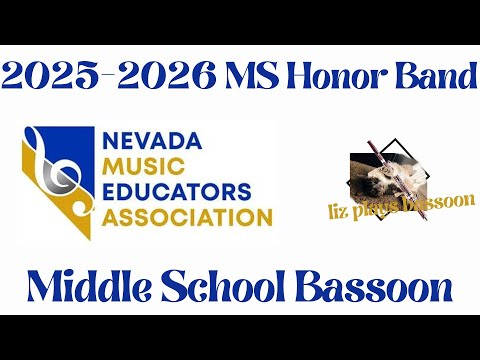 2025-26 NMEA Nevada Middle School All State Honor Band Bassoon Audition Repertoire
