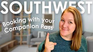 How to Book Southwest Flights with a Companion Pass (The Easy Way!)