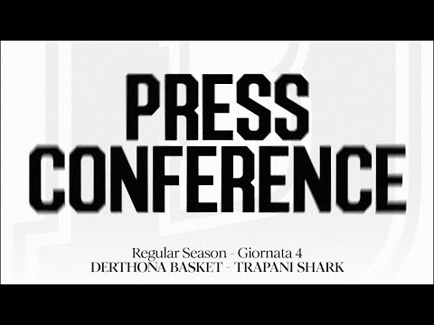 Derthona Basket vs Trapani Shark: Conferenza Stampa.