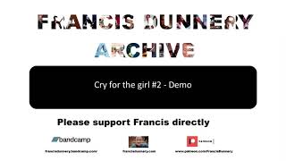 Cry for the girl #2  demo