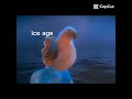 Ice Age