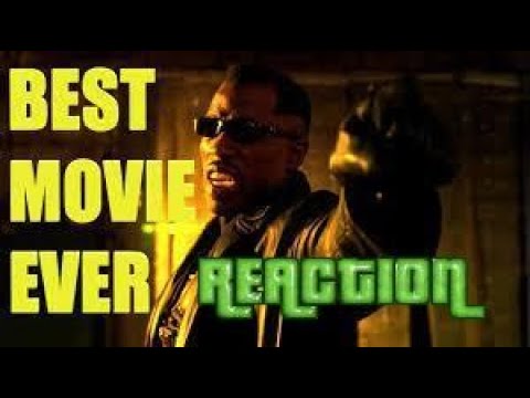 Blade 2 Is So Good You'll Never Pay Taxes Again - Best Movie Ever reaction