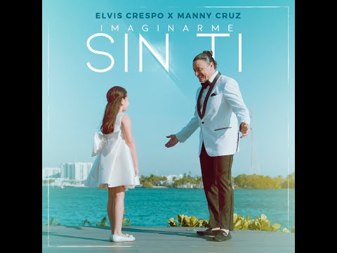 Elvis Crespo & Manny Cruz | Imaginarme Sin Ti (Lyric Video)