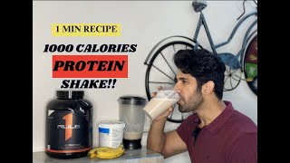 How to gain Weight Fast? | 1000 calories Mass Gainer recipe | Protein Shake