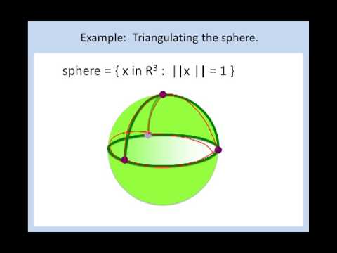 Lecture 5: Triangulations and Simplicial Complexes