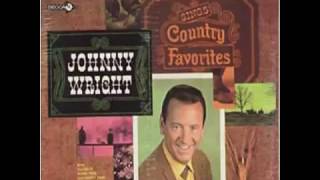 Johnny Wright  - Wabash Cannonball