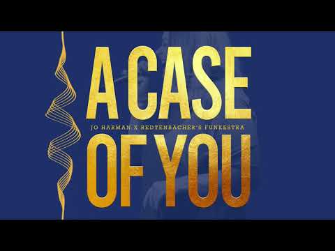 A Case Of You | Jo Harman x Redtenbachers Funkestra | Soul | Joni Mitchell cover
