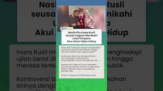 Nasib Pilu Inara Rusli seusai Ditinggal Virgoun Menikah Lagi, Akui Alami Ujian Hidup Bertubi-tubi