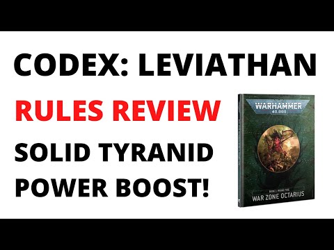 Codex Leviathan Rules Review  - Powerful Tyranid Buffs from Warzone Octarius Rising Tide
