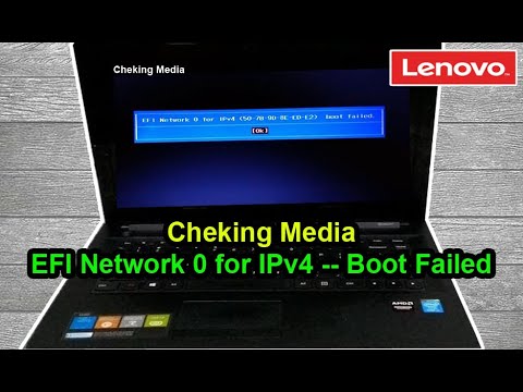 Cheking Media | Efi Network 0 For IPv4 Boot Failed | Lenovo