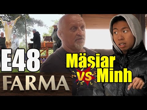 Farma 14 E48 - Zabíjačka na farme /Minhova hádka s mäsiarom