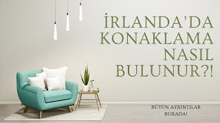 İrlanda’da Konaklama Detayları ve İpuçları!