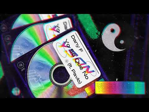 Dany F - Yo Sé Que No (ft. Pavlo) (audio)