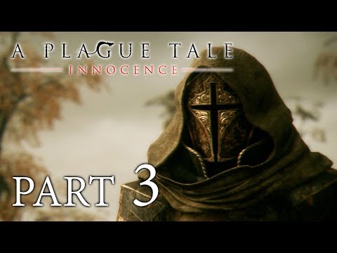 A PLAGUE TALE INNOCENCE Gameplay Walkthrough Part 3 – Battlefield And Templar