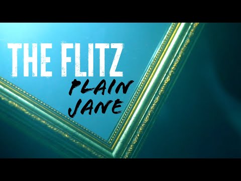 The Flitz - Plain Jane (Official Video)