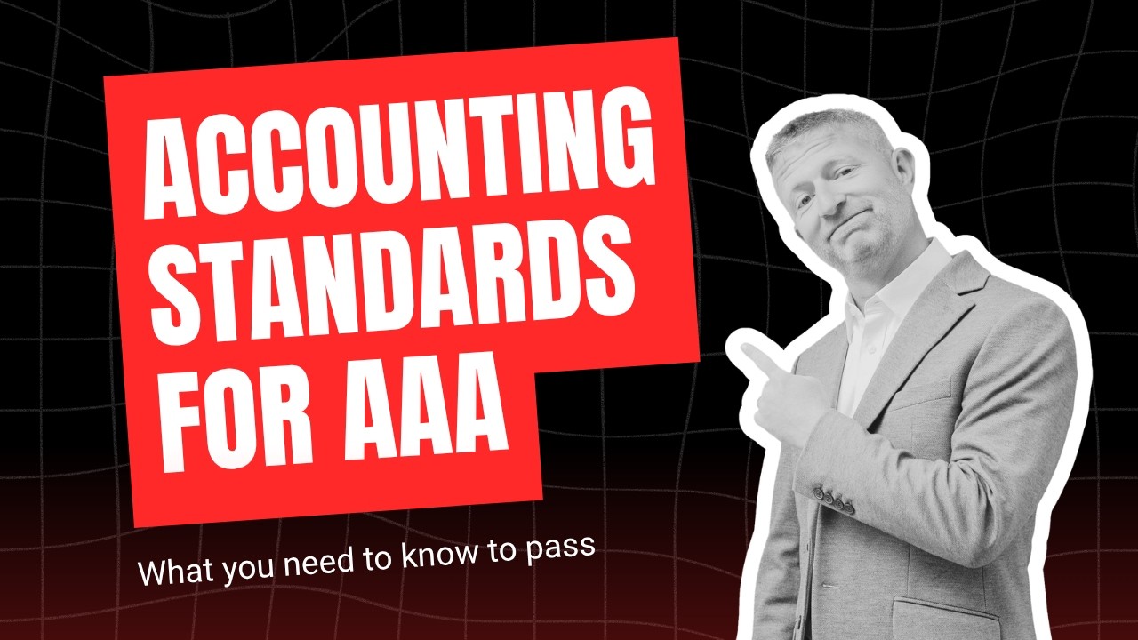 Accounting standards for AAA