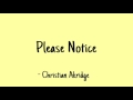 Christian Akridge - Please Notice [Lyrics]