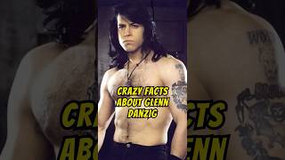Crazy Facts about GLENN DANZIG