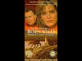 Opening To Born Wild 1995 VHS