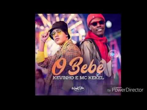 O Bebê - Mc Kevinho / Mc Keel - lyrics