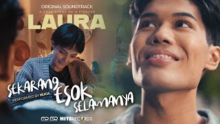 Download lagu NUCA - Sekarang Esok Selamanya - OST. Laura Movie mp3