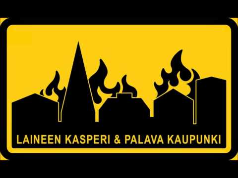 Laineen Kasperi - Kaupunki Palaa