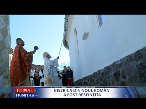 Biserica din Noul Român a fost resfințită
