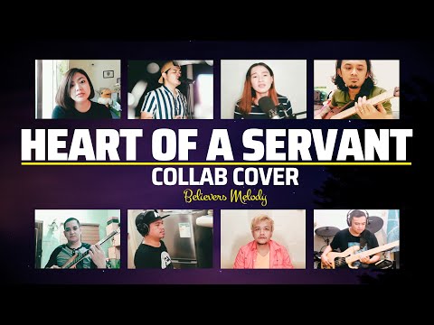 HEART OF A SERVANT | Collab Cover