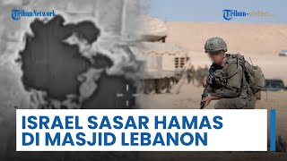 Israel Sasar Kompleks Pelatihan Hamas di Masjid Lebanon: Tewaskan 13 Orang, Rudal Hantam Mobil