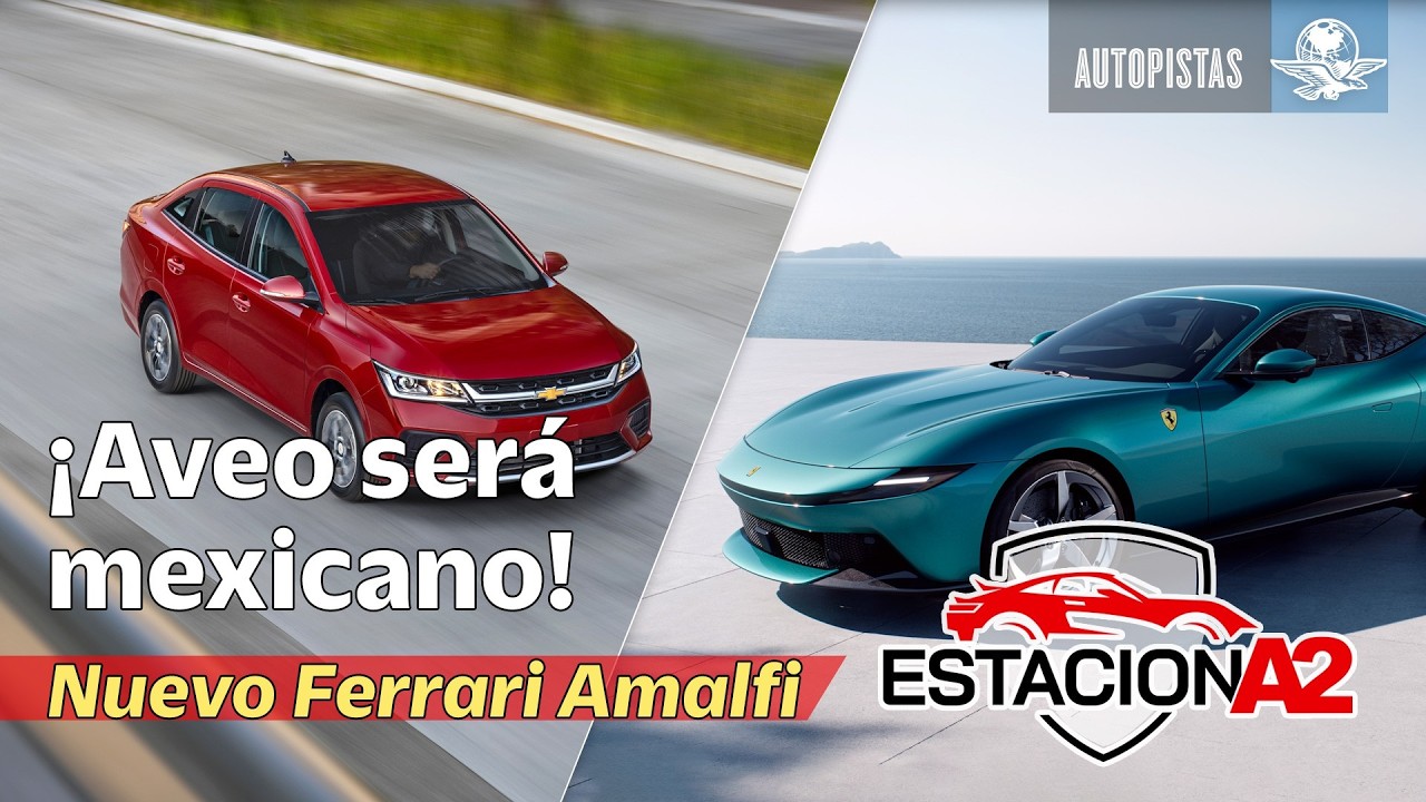 ¡GM fabricará el Aveo y la Groove en MÉXICO! 🇲🇽 Adiós a la importación china // EstacionA2