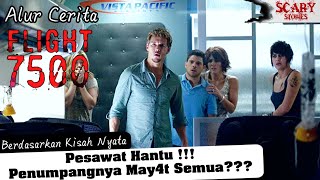 Download lagu (BERDASARKAN KISAH NYATA) PESAWAT HANTU ‼️ BERPENUMPANG RATUSAN MAY4T⁉️ Alur Cerita Film mp3