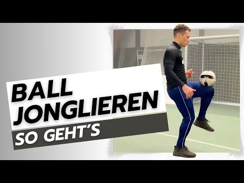 Ball Jonglieren für Anfänger! Schritt für Schritt Ball hochhalten lernen