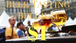 €1 Euro Beer Tasting in Belgium!