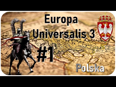 Zagrajmy w Europa Universalis 3: Polska #1