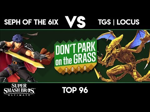 Don't Park on the Grass 2018 - Seph of the 6ix vs TGS | Locus - Ultimate Singles Top 96