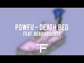 Powfu Death Bed Coffee For Your Head Official Song Ft Beabadoobee
