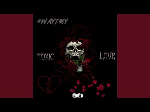 Toxic Love
