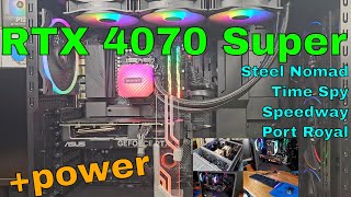 The RTX 4070 Super - 3DMark TimeSpy, Steel Nomad, Speedway, Port Royal