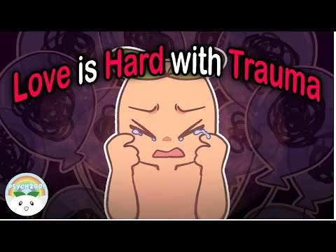 為什麼當你有未解決的創傷時，愛會讓你感覺很艱難？ (Why Love Feels HARD When You Have Unresolved Trauma)